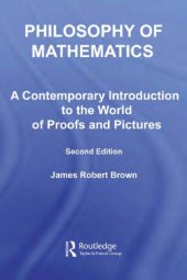 book Philosophy of mathematics: a contemporary introduction to a world of proofs and pictures