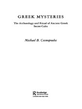 book Greek mysteries: the archaeology of ancient Greek secret cults