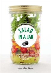 book Salad in a jar: 68 recipes for salads and dressings