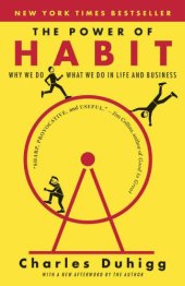 book The power of habit: why we do what we do in life and business. Summary