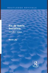 book Fin de siècle socialism and other essays