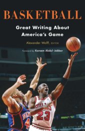 book Basketball: great writing about America's game