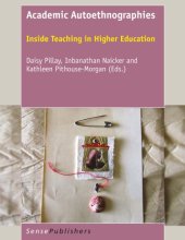 book Academic autoethnographies: inside teaching in higher education