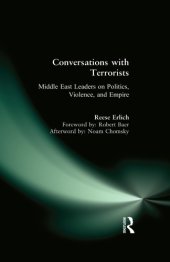 book Conversations with terrorists Middle East leaders on politics, violence, and empire