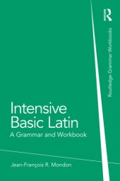 book Intensive basic Latin: a grammar and workbook