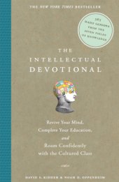 book The intellectual devotional: revive your mind, complete your education, and converse confidently about our nation's past