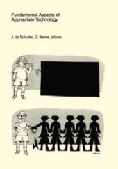 book Fundamental Aspects of Appropriate Technology: Proceedings of the International Workshop on Appropriate Technology Center for Appropriate Technology Delft University of Technology September 4—7, 1979