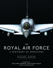 book The Royal Air Force: a Centenary of Operations