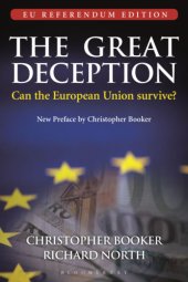 book The great deception: can the European Union survive?