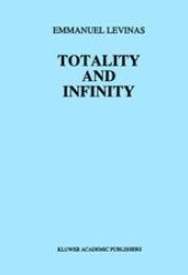 book Totality and Infinity: An Essay on Exteriority