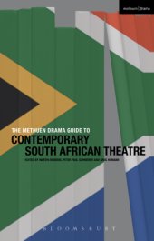 book The Methuen Drama Guide to Contemporary South African Theatre