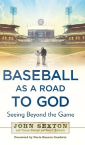 book Baseball as a Road to God: Seeing Beyond the Game