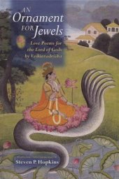 book An Ornament for Jewels: Love Poems For The Lord of Gods, by Vedantadesika