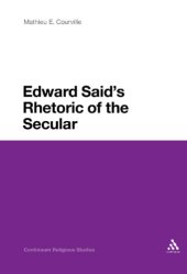 book Edward Said's Rhetoric of the Secular