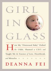 book Girl in glass: dispatches from the edge of life