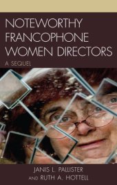 book Noteworthy Francophone Women Directors: a Sequel