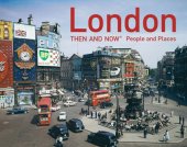 book London then and now people and places
