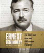 book Ernest Hemingway: Artifacts from a Life