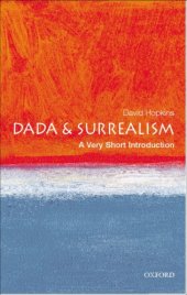 book Dada and Surrealism: A Very Short Introduction