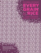 book Every Grain of Rice: Simple Chinese Home Cooking