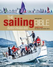 book The sailing bible: the complete guide for all sailors from novice to experienced skipper