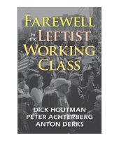 book Farewell to the leftist working class