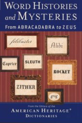 book Word histories and mysteries: from abracadabra to Zeus