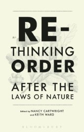 book Rethinking order: after the laws of nature