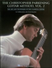 book The Christopher Parkening Guitar Method--Volume 2 (Music Instruction)