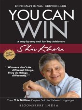 book You can win: winners don't do different things, they do things differently®: a step by step tool for top achievers