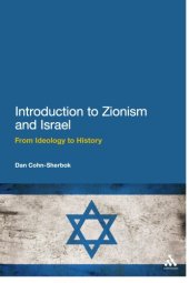 book Introduction to Zionism and Israel: from ideology to history