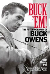 book Buck 'em: the autobiography of Buck Owens