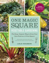 book One magic square: vegetable gardening: the easy, organic way to grow your own food on a 3-foot square