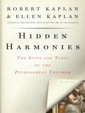 book Hidden harmonies: the lives and times of the Pythagorean theorem