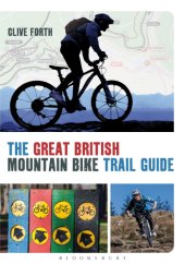 book The Great British Mountain Bike Trail Guide