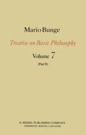 book Treatise on Basic Philosophy:  Epistemology & Methodology III: Philosophy of Science and Technology Part II Life Science, Social Science and Technology