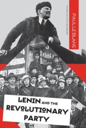 book Lenin and the Revolutionary Party