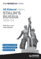 book Edexcel AS history. My revision notes, Stalin's Russia, 1924-53