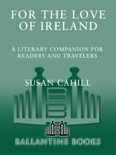 book For the love of Ireland: a literary companion for readers and travelers