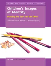 book Children's Images of Identity: Drawing the Self and the Other