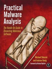 book Practical Malware Analysis: The Hands-On Guide to Dissecting Malicious Software