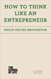 book How to Think Like an Entrepreneur