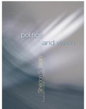 book Politics and Vision: Continuity and Innovation in Western Political Thought