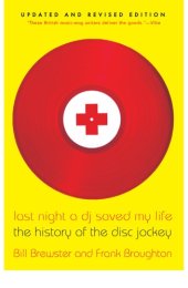 book Last night a DJ saved my life: the history of the disc jockey