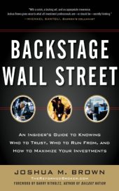 book Backstage Wall Street: an insider's guide to knowing who to trust, who to run from, and how to maximize your investments