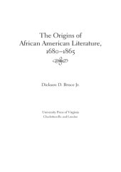 book The Origins of African American Literature, 1680-1865