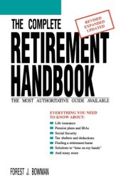 book The complete retirement handbook: for anyone who will ever retire