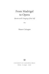 book From madrigal to opera: Monteverdi's staging of the self