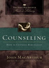 book Counseling: how to counsel biblically