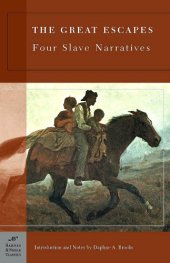 book The great escapes: four slave narratives